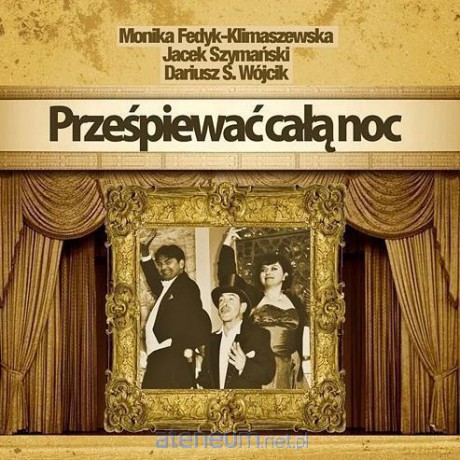 Prześpiewać całą noc. Świąteczna Orkiestra [CD]