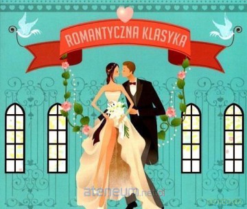 Romantyczna klasyka [CD]