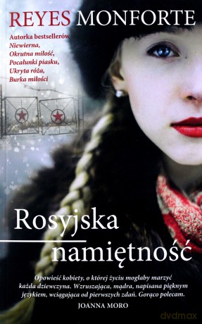 Rosyjska namiętność - Reyes Monforte [KSIĄŻKA]