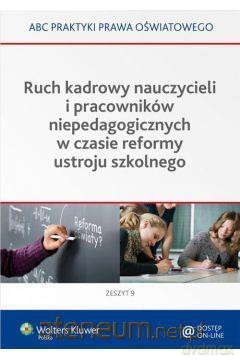 Ruch kadrowy nauczycieli i pracowników... - Wolters Kluwer [KSIĄŻKA]