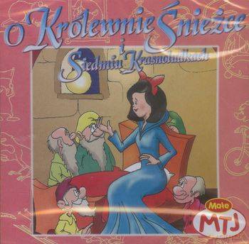 O Królewnie Śnieżce i 7 Krasnoludkach [CD]