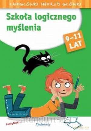 Szkoła logicznego myślenia 9-11 - Roger Rougier [KSIĄŻKA]