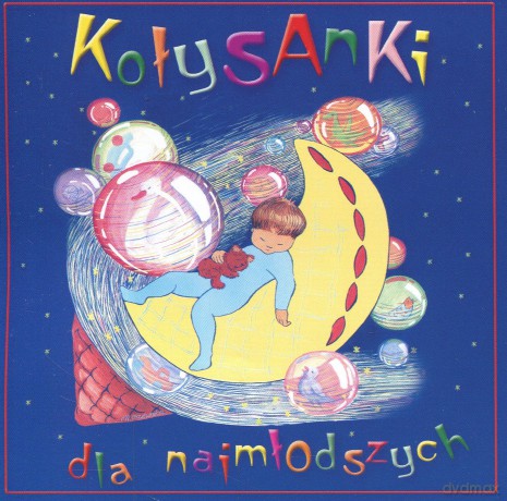 Kołysanki dla najmłodszych [CD]