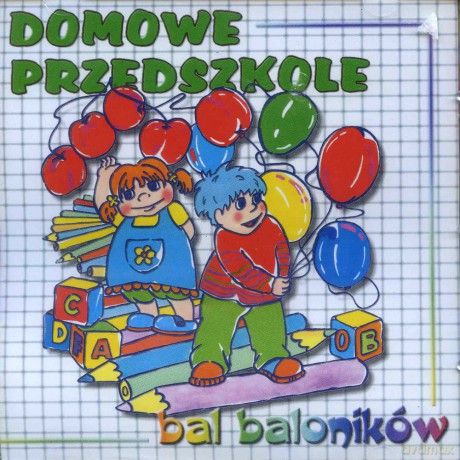Domowe Przedszkole: Bal baloników [CD]