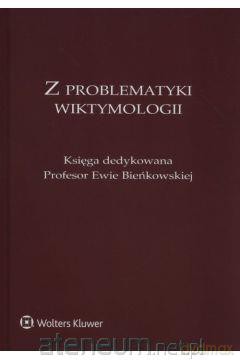 Z problematyki wiktymologii [KSIĄŻKA]