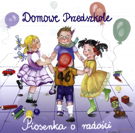 Domowe Przedszkole: Piosenka o radości [CD]