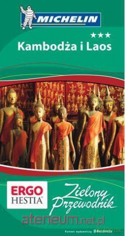 Zielony Przewodnik. Kambodża i Laos [KSIĄŻKA]