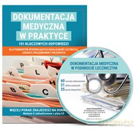 Dokumentacja medyczna w praktyce [KSIĄŻKA]