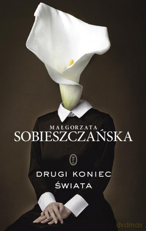 Drugi koniec świata - Małgorzata Sobieszczańska [KSIĄŻKA]