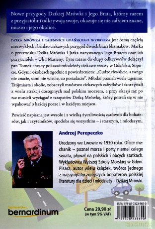 Dzika mrówka i tajemnice gdańskiego wybrzeża - Andrzej Perepeczko [KSIĄŻKA]