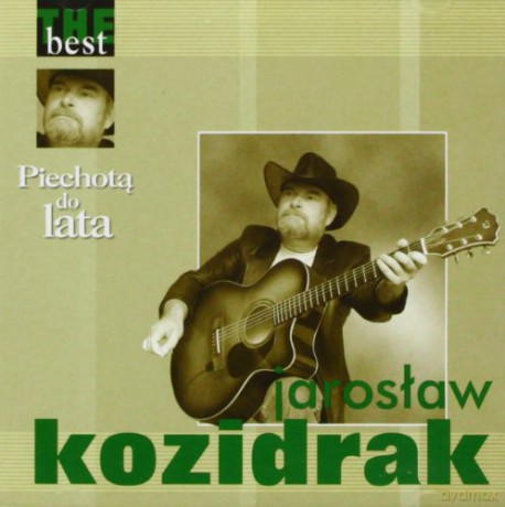 Jarosław Kozidrak: The Best - Piechotą Do Lata [CD]