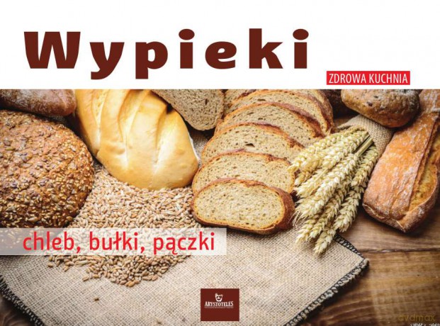 Wypieki. Chleb, bułki, pączki - Małgorzata Puzio [KSIĄŻKA]