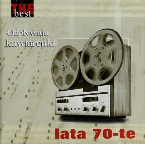 The Best - Lata 70-Te - Odpływaja Kawiarenki [CD]