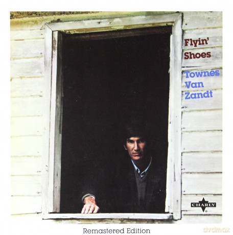 Townes Van Zandt: Flyin Shoes [CD]