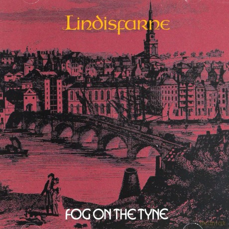 Lindisfarne: Fog On The Tyne [CD]