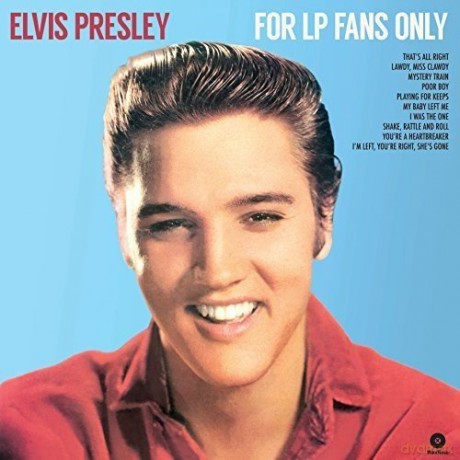 Elvis Presley: For Lp Fans Only [Winyl]