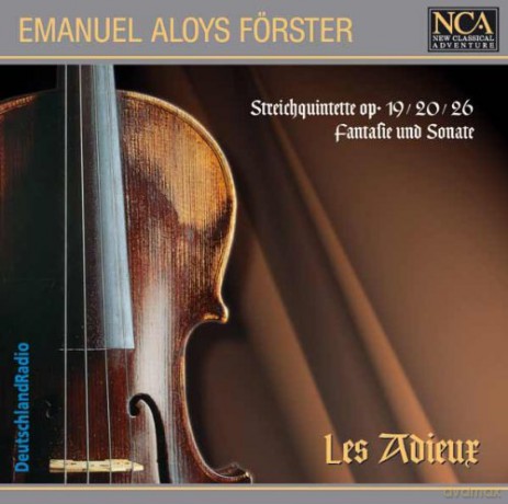 Ensemble Les Adieux: Forster- String Quintets [2CD]