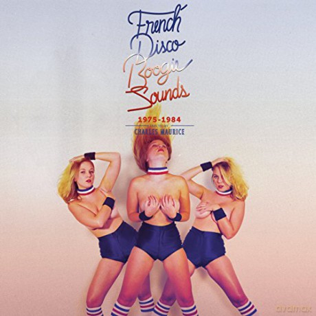 French Disco Boogie Sounds [2xWinyl]