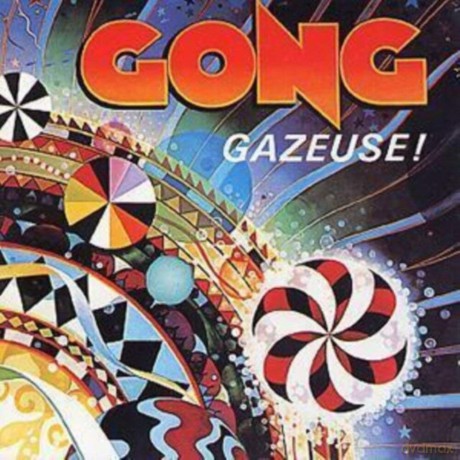 Gong: Gazeuse! [CD]
