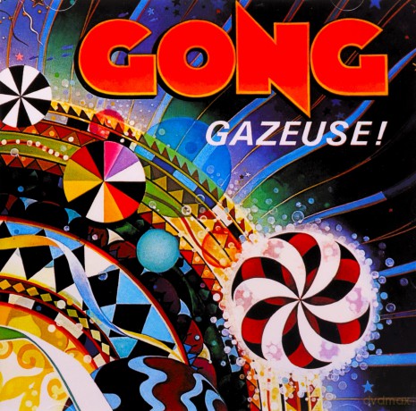 Gong: Gazeuse! [CD]