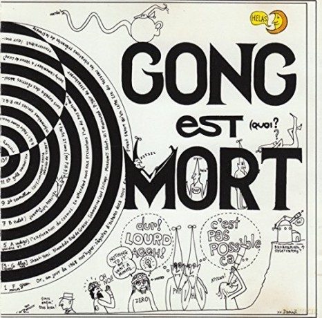 Gong: Gong Est Mort Vive Gong [2xWinyl]