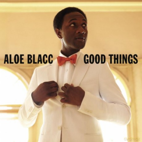 Aloe Blacc: Good Things [CD]
