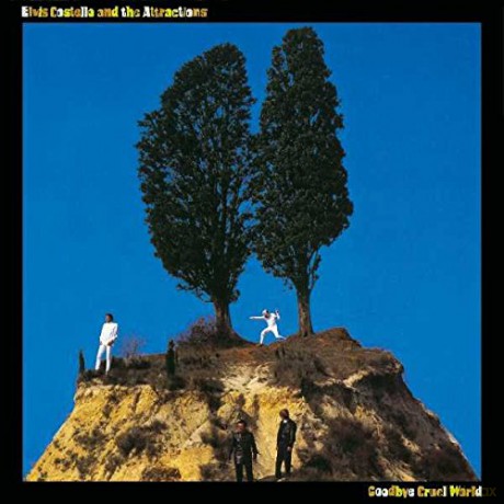 Elvis Costello & The Attractions: Goodbye Cruel World [Winyl]