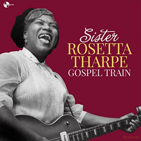 Sister Rosetta Tharpe: Gospel Train [Winyl]