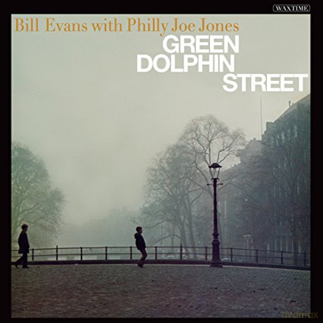 Bill Evans & Philly Joe Jones: Green Dolphin Street [Winyl]