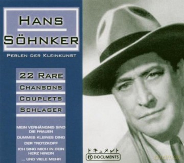 Hans Sonker: Hans Sonker: Perlen Der Kleinkunst (22 Rare Chansons) [CD]