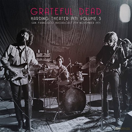 Grateful Dead: Harding Theater 1971 vol. 3 [2xWinyl]