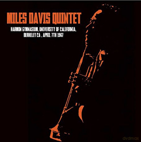 Miles Davis Quintet: Harmon Gymnasium. Berkeley Ca. April 7th 1967 [Winyl]
