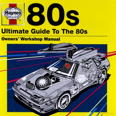 Haynes - Ultimate Guide To The 80S [2CD]