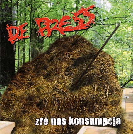 De Press: Żre nas konsumpcja [CD]