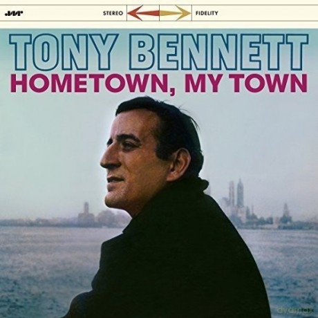 Tony Bennet: Hometown. My Town [Winyl]