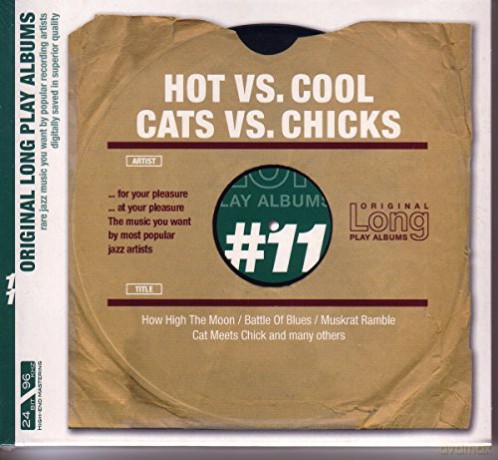Dizzy Gillespie & Clark Terry: Hot Vs Cool-Cat Vs Chicks [CD]