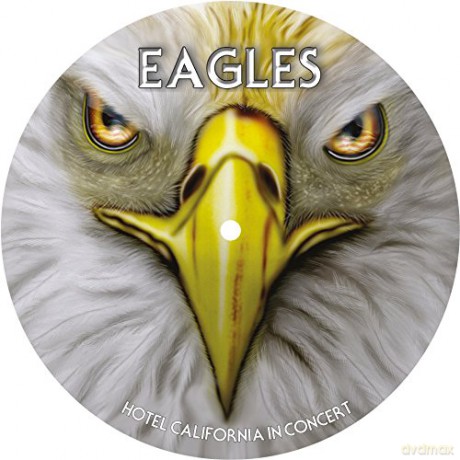 Eagles: Hotel California In Concert (Picture) [Winyl]