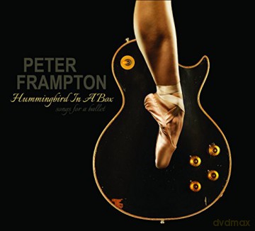 Peter Frampton: Hummingbird In A Box [CD]