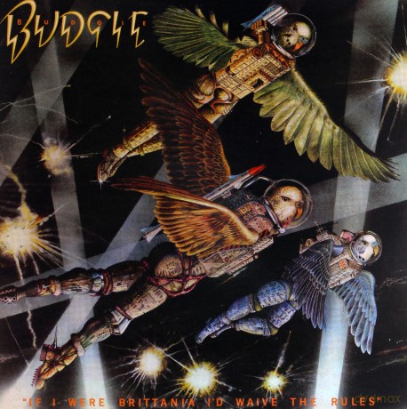 Budgie: If I Were Britannia / Id Waive The Rules [Winyl]