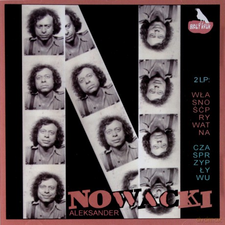 Aleksander Nowacki: Własność Prywatna / Czas Przypływu [CD]