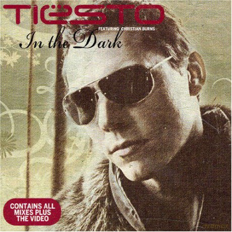 Tiesto Ft Christian Burns: In The Dark [CD]