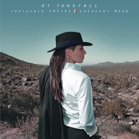 Kt Tunstall: Invisible Empire / Crescent Moon [CD]