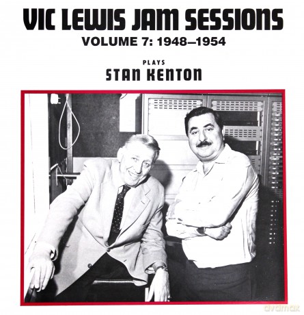 Vic Lewis: Jam Sessions Volume 7: 1948-1954 - Plays Stan Kenton [Winyl]