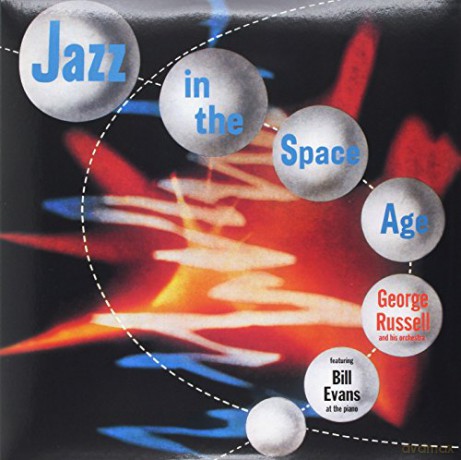 George Russell & Bill Evans: Jazz In The Space Age [Winyl]