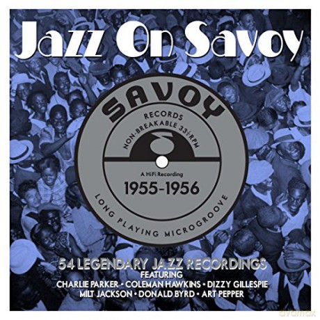 Jazz On Savoy 1955 - 1956 [3CD]
