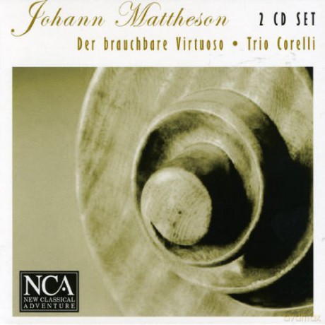 Trio Corelli: Johann Matthese-Sonatas [2CD]