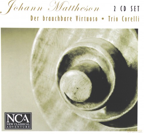 Trio Corelli: Johann Matthese-Sonatas [2CD]