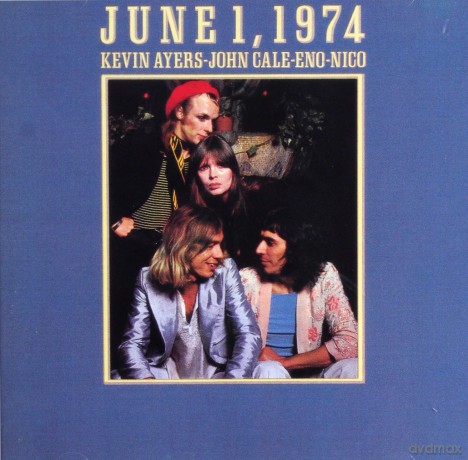 Kevin Ayers & Cale & Eno & Nico: June 1 1974 [CD]