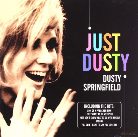 Dusty Springfield: Just Dusty [CD]