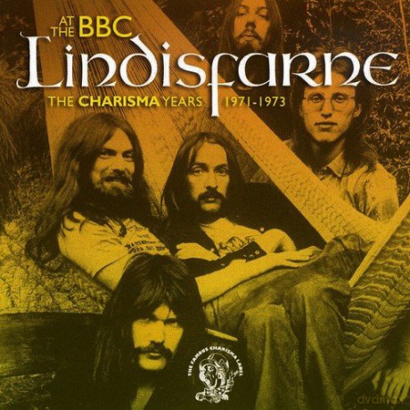 Lindisfarne: Lindisfarne At The BBC (The Charisma Years 1971-1973) [2CD]